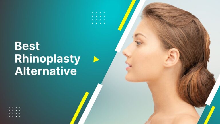 Best Rhinoplasty Alternative